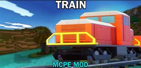 Train Mod for Minecraft PE Android App