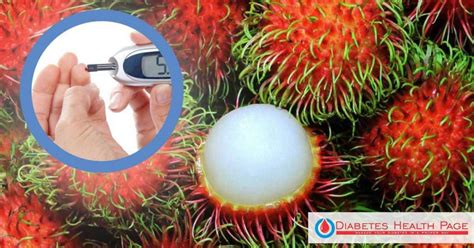 Health Benefits of Rambutan Seeds - Recipe Included | Diabetes Health Page