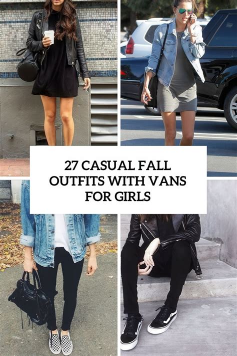 27 Casual Fall Outfits With Vans For Girls - Styleoholic