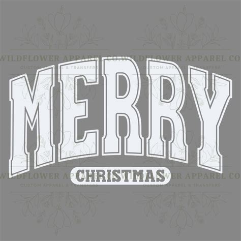 Merry Christmas White - Wildflower Apparel Co.