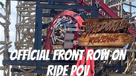 WILDCATS REVENGE OFFICIAL ON RIDE FRONT ROW POV - YouTube