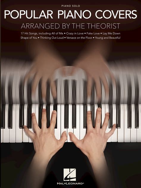 Popular Piano Covers by The Theorist Sheet Music