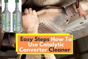 6 Easy Steps How To Use Catalytic Converter Cleaner (Cataclean)