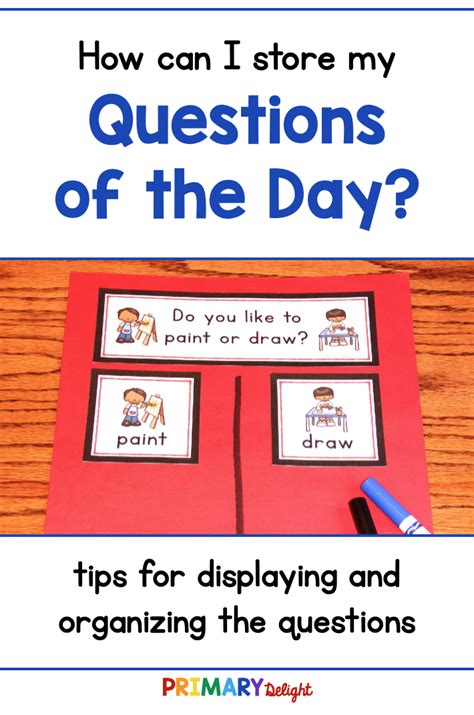 Store and Display the Question of the Day – Primary Delight | Teaching ...