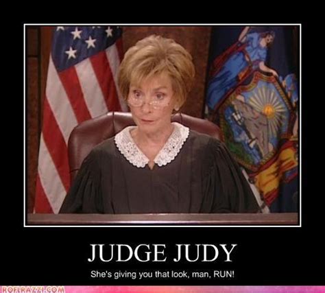 25 best images about Judge Judy on Pinterest | Judge judy, Funny and ...