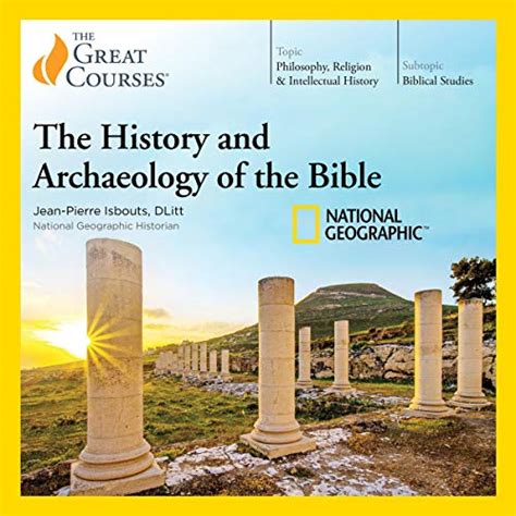 The History and Archaeology of the Bible by Jean-Pierre Isbouts, The ...