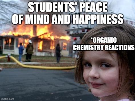 Organic Chemistry Memes