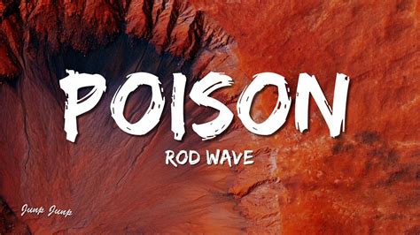 Rod Wave - Poison (Lyrics) - YouTube