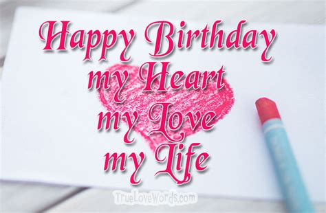 Love Birthday Messages for Her » True Love Words