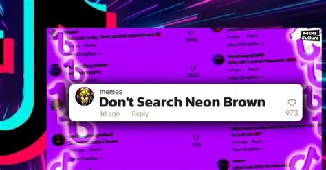 'Don't Search Neon Brown' Goes Viral On TikTok, Meaning Explained