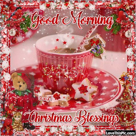 Good Morning Christmas Blessings Gif Quote Pictures, Photos, and Images ...