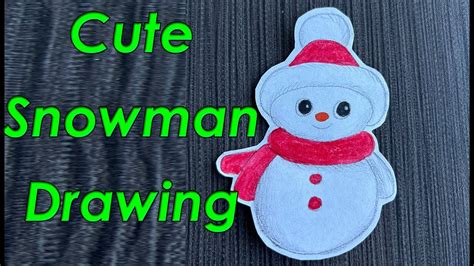 Cute Snowman Drawing - YouTube