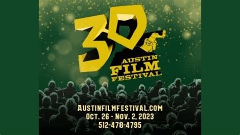 30th Annual Austin Film Festival | KLBJ - Austin, TX