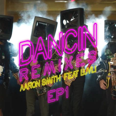 Aaron Smith – Dancin (KRONO Remix) Lyrics | Genius Lyrics