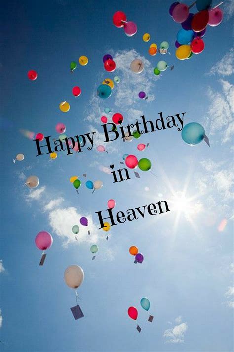 Happy Birthday In Heaven Images Free Web Happy Heavenly Birthday Images. - Printable Templates Free