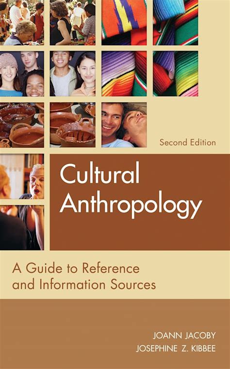 Cultural Anthropology: A Guide to Reference and Information Sources: Reference Sources in the ...