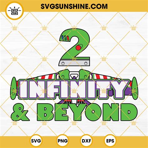 Two Infinity and Beyond SVG, Second 2nd Birthday SVG, Toy Story Birthday SVG, Buzz Lightyear 2nd ...