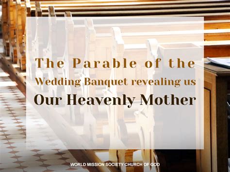 The Parable of the Wedding Banquet Revealing Us Our Heavenly Mother