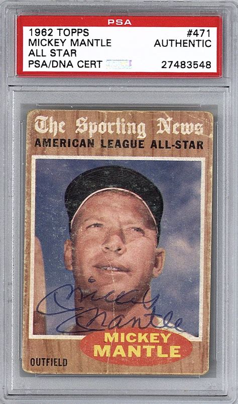 Lot Detail - Mickey Mantle Signed 1962 Topps #471 All Star Baseball Card (PSA/DNA Encapsulated)