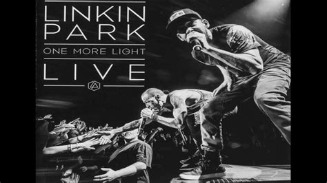 Linkin Park One More Light Album 2017 Live HD - YouTube