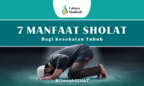 Manfaat Sholat Bagi Kesehatan, Nomor 2 Sangat Luar Biasa