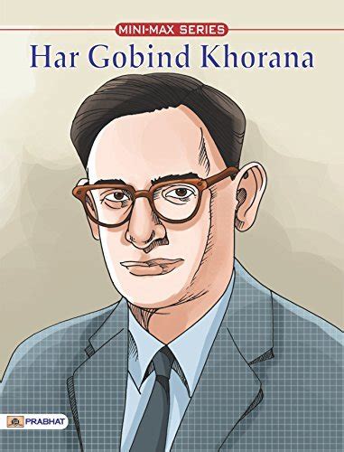 Har Gobind Khorana (Famous Biographies for Children) by Nandini | Goodreads