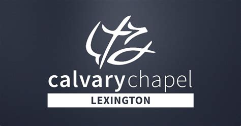 Calvary Chapel Lexington | Home - Church in Lexington, KY