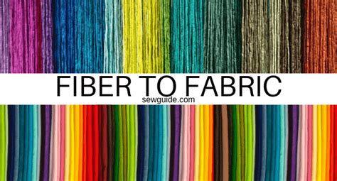 How Is Fabric Made : 15 Steps To Transform Fiber To Fabric - SewGuide