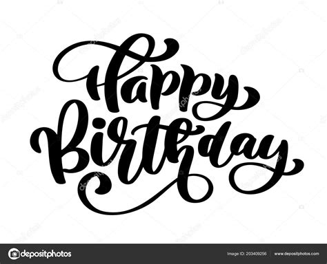 Happy Birthday Hand drawn text phrase. Calligraphy lettering word ...