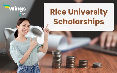 Rice University Scholarships: Complete Details | Leverage Edu