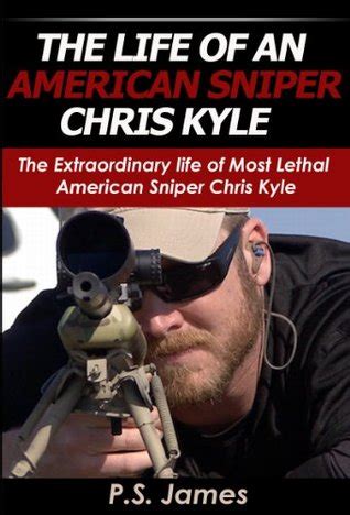 The Life of an American Sniper Chris Kyle : The Extraordinary life of ...