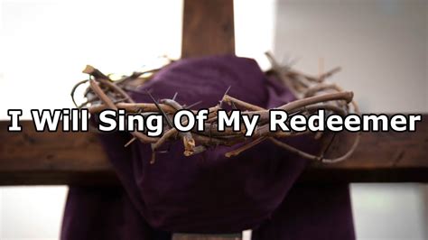 I Will Sing Of My Redeemer - Fernando Ortega - YouTube