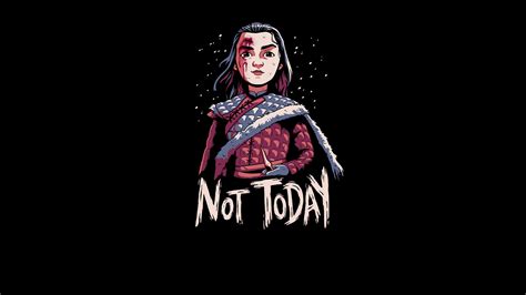 2778x12842 Not Today GoT 2778x12842 Resolution Wallpaper, HD Minimalist 4K Wallpapers, Images ...