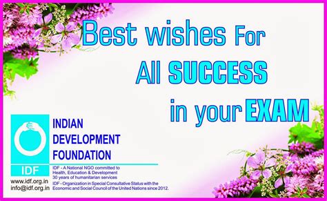 INDIAN DEVELOPMENT FOUNDATION: Best wishes for all success in exams.