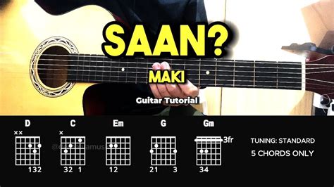 Saan? - Maki | Easy Guitar Chords Tutorial For Beginners (CHORDS ...