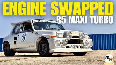 MENTAL 550BHP RENAULT 5 MAXI TURBO - ENGINE SWAP MADNESS - YouTube