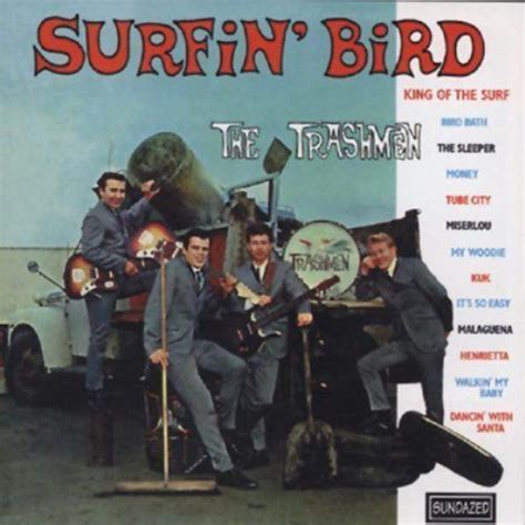 Surfin' Bird - The Trashmen mp3 buy, full tracklist