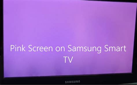 How to Fix Pink Screen on Samsung Smart TV (4 Ways)