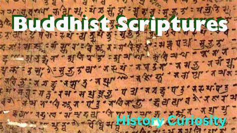 Buddhist Scriptures - History Curiosity