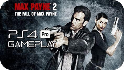 MAX PAYNE 2 PS4 Gameplay No Commentary [PS2 for PS4] - YouTube