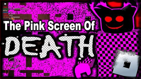 THE PINK SCREEN OF DEATH GLITCH IS BACK!? (ROBLOX) - YouTube