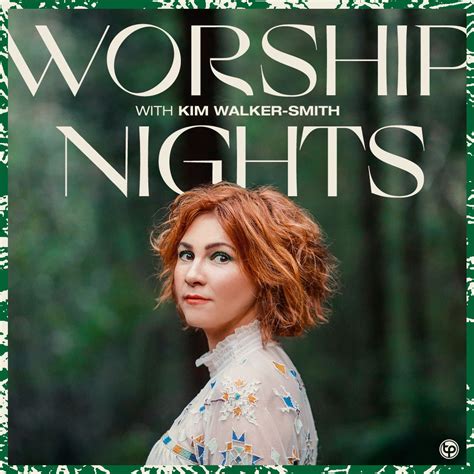 SOLD OUT! Kim Walker-Smith - Worship Nights - Events - Universe