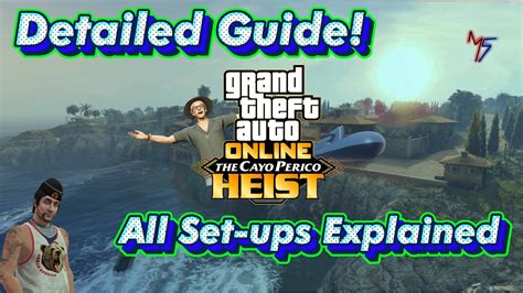 The most detailed Guide for THE CAYO PERICO HEIST!! | All set ups and tricks included - YouTube