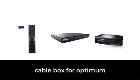 47 Best cable box for optimum 2022 - After 231 hours of research and testing.