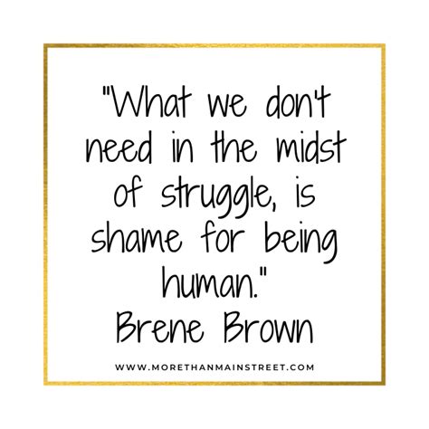 65 Inspiring Brene Brown Quotes on Vulnerability, Courage, & Shame