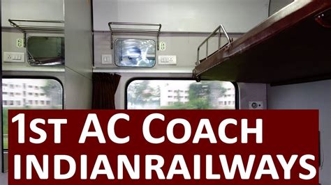 First AC (1AC) Seats Layout of Train Coach, Coach Interiors,Indian Railway, Facilities - YouTube