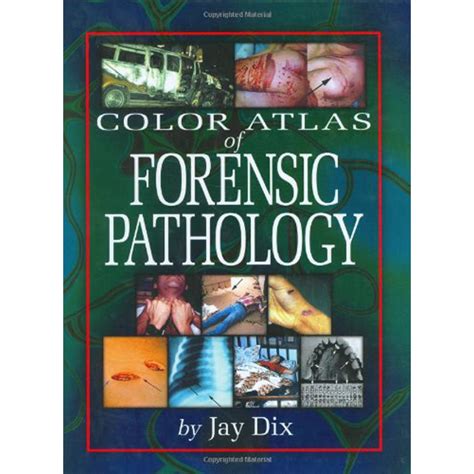 Color Atlas of Forensic Pathology | Lynn Peavey Company