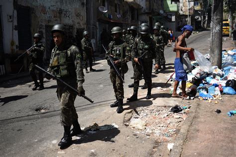 Brazil’s Army Will Need More Than Guns to Fix Rio de Janeiro Crime ...