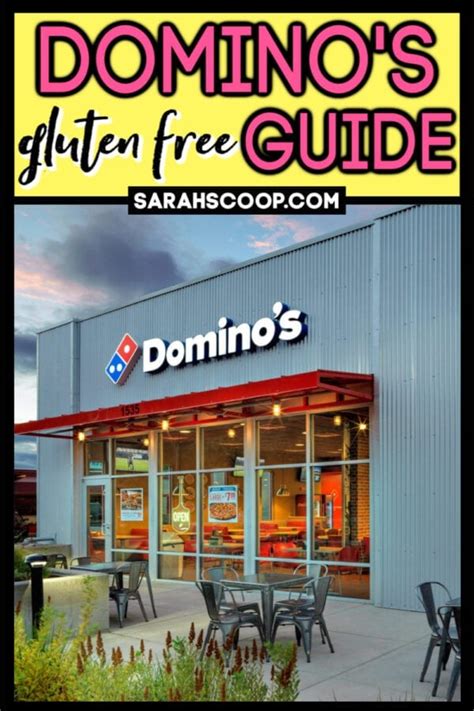 Domino's Gluten-Free Restaurant Guide | Sarah Scoop