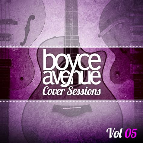 Boyce Avenue - Cover Sessions, Vol. 5 - Free2Music